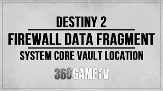 Destiny 2 Firewall Data Fragment Quest  System Core Vault Location K1 Revelation Lost Sector [upl. by Ennayram]