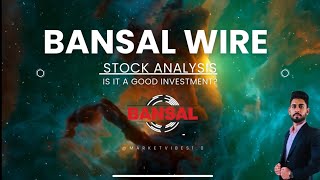 🚀 Bansal Wire Industries Ltd Stock Analysis  Future Growth Financials amp Investment Potential 📈 [upl. by Gnol568]