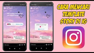 CARA MENCARI TEMPLATE STORY DI INSTAGRAM [upl. by Puduns]