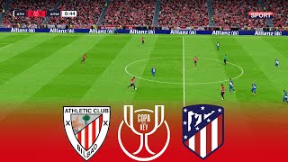 ATHLETIC BILBAO vs ATLETICO MADRID  Copa Del Rey 2024 Semi Final  29 February 2024  PES Gameplay [upl. by Ailgna]