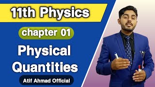 Physical quantities class 11  Fsc part 1 physics  11th class physics ch 1 Physical quantities [upl. by Violante]