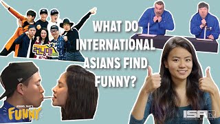 What do International Asians Find Funny  Asians Thats Funny Ep2 [upl. by Sivehc]