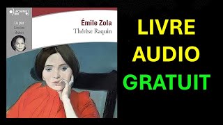 Livre Audio gratuit  Thérèse Raquin de Émile Zola [upl. by Okuy]