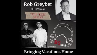 Bringing Vacations Home with Rob Greyber [upl. by Anirbas]