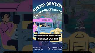 Biyaheng Devcon 7 Meetup to Prep Philippine Delegates for Ethereum’s Big Conference [upl. by Anauqahs]