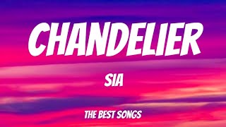 Chandelier  Sia Lyrics [upl. by Idnir690]