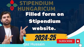 How to Apply for Stipendium Hungaricum Scholarship  Filled Form MBBSBDS BSMSPhD [upl. by Hollington330]