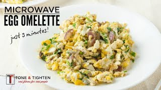 The best quick healthy breakfast Microwave Egg Omelette in just 3 minutes [upl. by Otxilac]