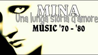 Mina  Una lunga storia damore [upl. by Edin]