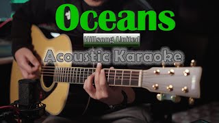 Oceans  Hillsong United  Acoustic Karaoke  Acoustic Cover [upl. by Hale]