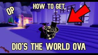 How to get Dios The World OVA DTWOVA in Stands Awakening and Showcase [upl. by Frieda]