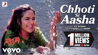 Chhoti Si Aasha  Roja AR Rahman Madhoo Minmini Official Video Dil Hai Chotta Sa [upl. by Marola]