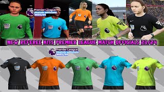 NEW REFEREE KITS PREMIER LEAGUE MATCH OFFICIALS 2324  ALL PATCH COMPATIBLE  SIDER amp CPK VERSION [upl. by Hcirteid]