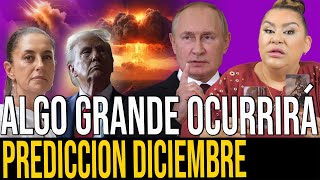 ALARMANTE LO QUE SUCEDERA EN EL MES DE DICIEMBRE PREDICCIONES [upl. by Ibob]