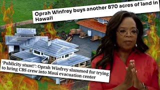 Oprah is DESTROYING Hawaii and The Locals are SICK OF IT [upl. by Enilrae]