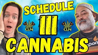 Schedule III Marijuana Legalization News [upl. by Benildis]