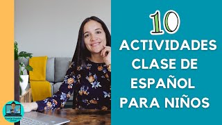 Actividades para las clases de español con niños [upl. by El]