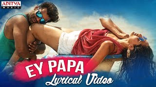 Ey Papa Full Song With Lyrics  Nakshatram Songs  Sai Dharam Tej Pragya Jaiswal [upl. by Compte]