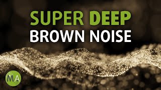 Super Deep Smoothed Brown Noise  12 Hours [upl. by Ellened400]