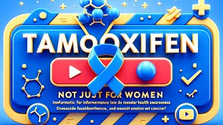 Conquering Cancer Mens Journey with Tamoxifen [upl. by Naillimixam]