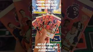 OPENING 5 PACKS PANINI PREMIER LEAGUE ADRENALYN XL 2025 DAY 3 youtubecreatorcommunity shorts [upl. by Odragde]