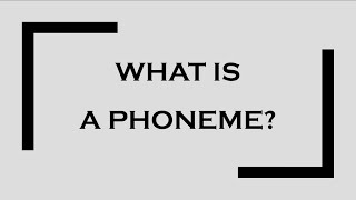 What is a phoneme [upl. by Akiram]