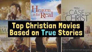 Top Christian Movies Based on True Stories  Every Christian Must Watch These Movies [upl. by Bellina]