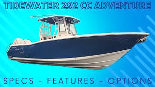 Brand New 2024 Tidewater 292 CC Adventure Boat Walkthrough Review [upl. by Atir]