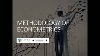 Methodology of Econometrics explained step by step  Econometrics and Methodology of Econometrics [upl. by Anelram93]