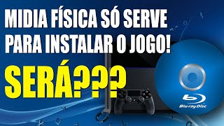 Midia física no PS4 é so pra instalar [upl. by Orazal904]