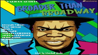 BROADER THAN BROADWAY Mix MARSHALL NEEKO REMIX  BUSY SIGNAL ROMAIN VIRGO MORGAN HERITAGE [upl. by Atiras]