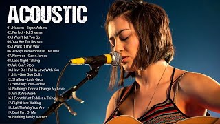 Top Acoustic Songs 2022 Cover  English Love Songs Guitar Cover  Best Acoustic Cover Popular Songs [upl. by Kristyn338]