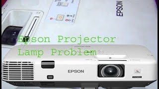 Epson EB 1945W Projector Lamp Problem [upl. by Hendrickson]