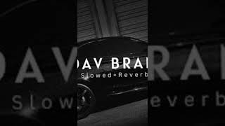 Yadav brand 2 slowed  reverb [upl. by Saimerej541]