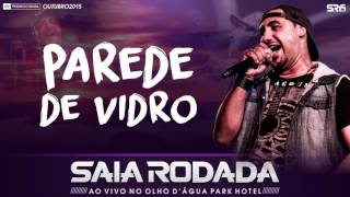 Raí Saia Rodada  Parede De Vidro CD Promocional de Outubro [upl. by Nuris]