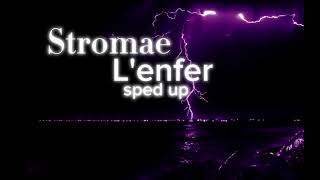 Stromae  Lenfersped up [upl. by Cornie]