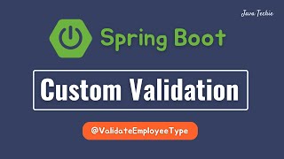 Spring Boot  Creating Custom Annotation For Validation  InterviewQA  JavaTechie [upl. by Tichon]