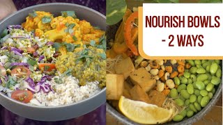 Nourish Bowls  2 Ways [upl. by Helbonna]