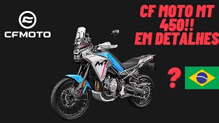 CF MOTO MT 450 UMA DAS ADV MAIS COMPLETA DA ATUALIDADE [upl. by Woods975]