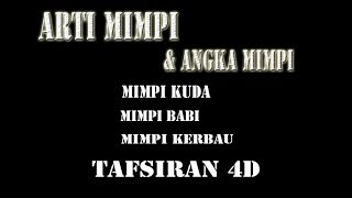 Arti Mimpi KudaBabiKerbau [upl. by Sibilla]