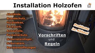 Regeln und Planung bei Installation vom Holzofen Kamin [upl. by Vitalis]