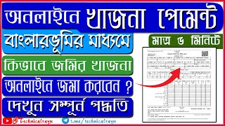 Land Revenue or Khajna Payment Online in West Bengal 2023  Banglarbhumi Khajna Payment Online [upl. by Nolasba]