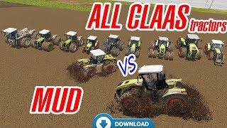 Farming Simulator 17 Mud Dirt VS Best Of Claas Tractors in Muddy Goldcrest Valley Map [upl. by Forlini]