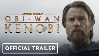 ObiWan Kenobi  Official Trailer 2022 Ewan McGregor Hayden Christensen [upl. by Aiket]