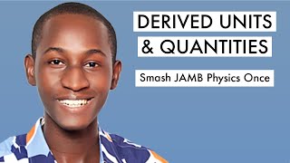 5 Top JAMB Physics CBT Tutorial 2024 Repeated Questions On Derived Units [upl. by Dadivitan]