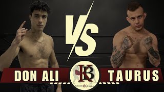 DON ALI VS TAURUS  KRUSHI BUGNA FIGHTS [upl. by Annwahsal]