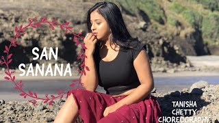 San Sanana  Asoka  Tanisha Chetty  Dance Cover  Bollywood [upl. by Hanoj614]