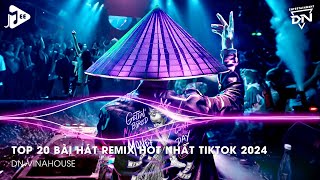 Nonstop 2024 TikTok  Nhạc Trend TikTok Remix 2024  Nonstop 2024 Vinahouse Bay Phòng Bass Cực Mạnh [upl. by Ajaj470]