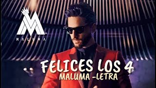 Maluma  Felices los 4 Letra [upl. by Gertrud]