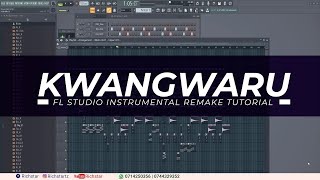 Kwangwaru instrumental remake Fl Studio tutorial [upl. by Mcripley173]